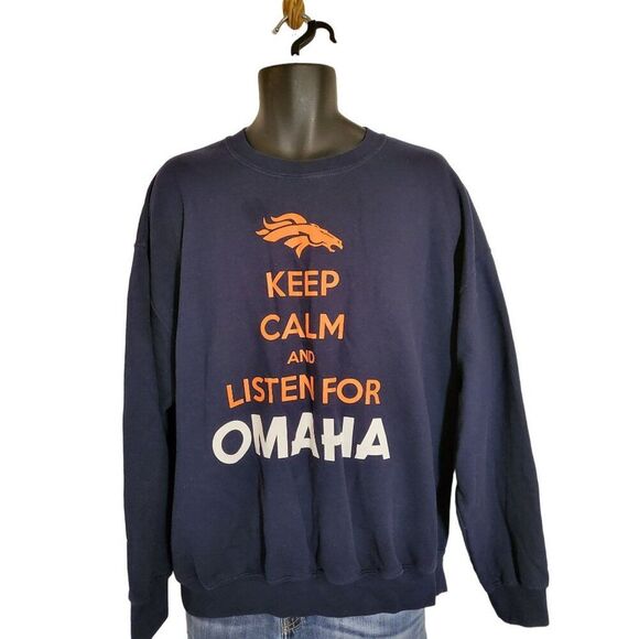 Denver Broncos Sweatshirt Men Sz XL Gildan Keep Calm and Listen For Omaha Sports - Picture 1 of 6